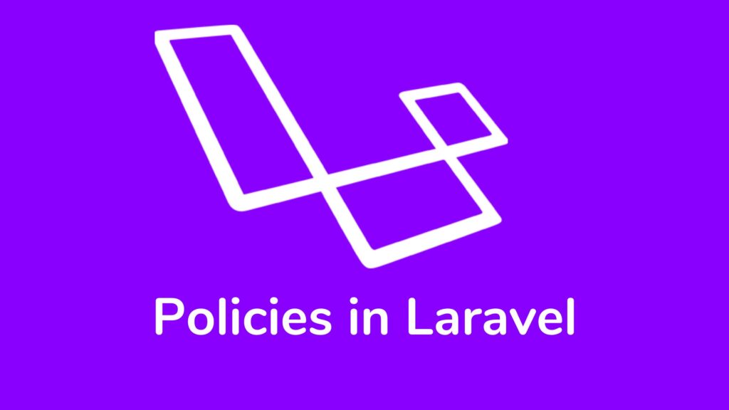Policy in laravel